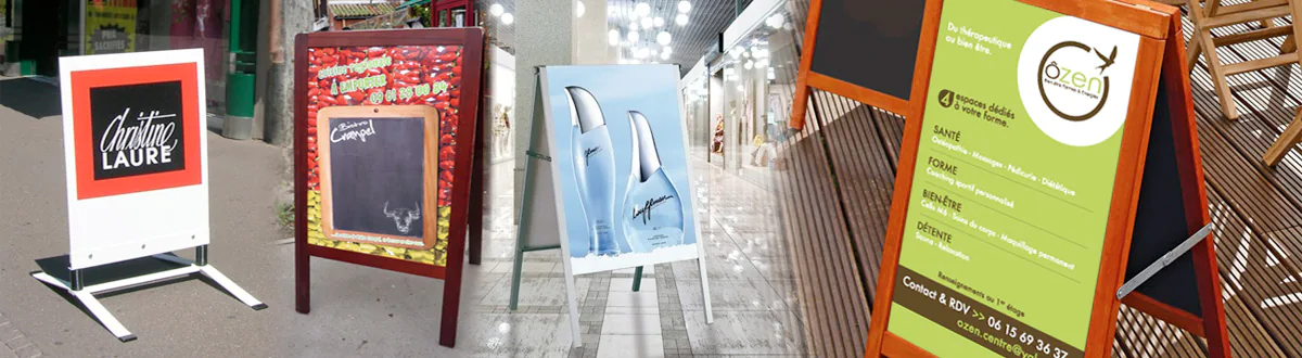 fourniture de chevalet appelé aussi esquivent ou stop-trottoir en bois ou PVC ou alu pour afficher votre publicité sur le trottoir ou en terrasse